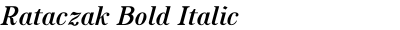 Rataczak Bold Italic